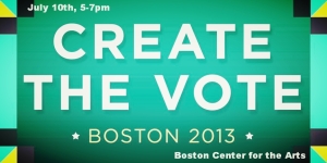 Creat the Vote Boston 2013